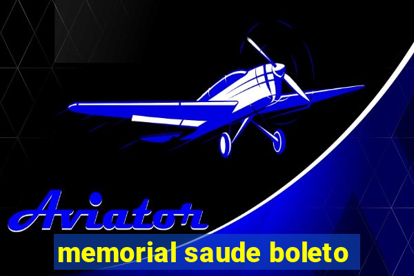 memorial saude boleto